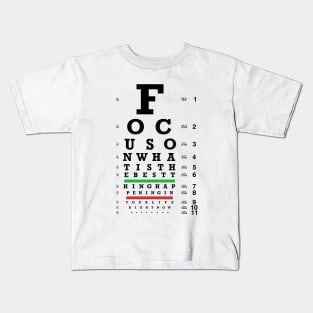 Focus Matters Eye Chart Kids T-Shirt